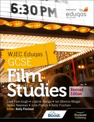 WJEC Eduqas GCSE Film Studies – Student Book – Revised Edition
