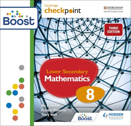 Cambridge Checkpoint Lower Secondary Mathematics Teacher’s Guide 8 with Boost Subscription