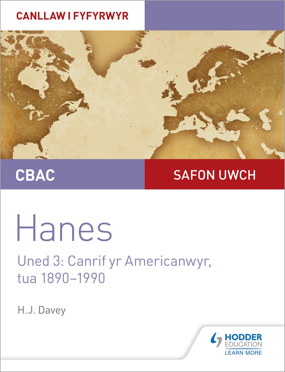 Cbac safon uwch hanes canllaw i fyfyrwyr uned 3 canrif yr