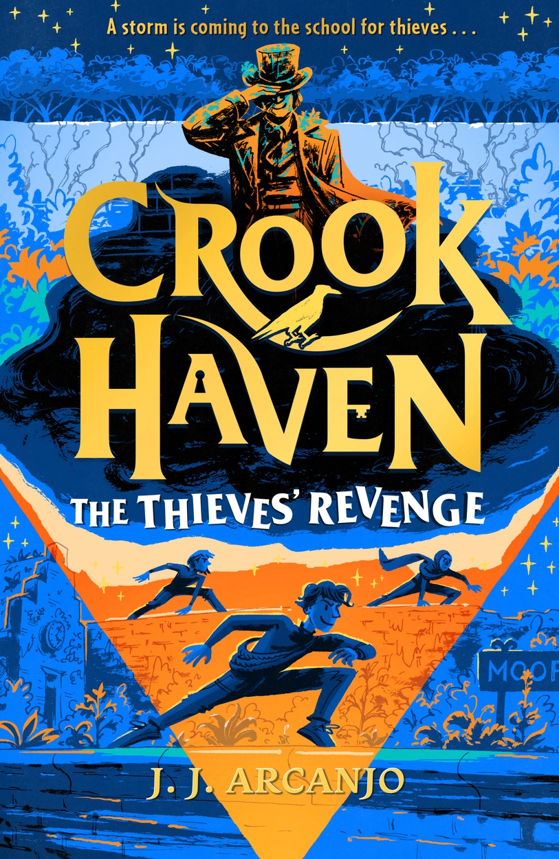 Crookhaven: The Thieves' Revenge by J.J. Arcanjo | Hachette UK