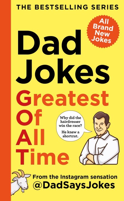 Dad Jokes: Greatest of All Time