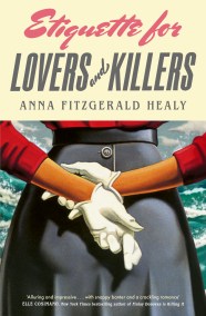 Etiquette for Lovers and Killers
