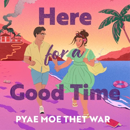 Here for a Good Time