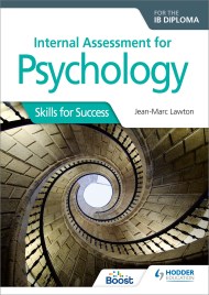 Internal Assessment for Psychology for the IB Diploma