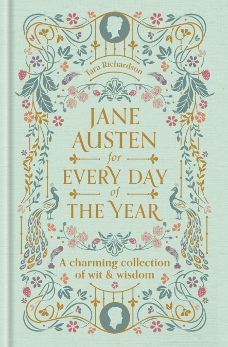 Jane Austen for Every Day of the Year
