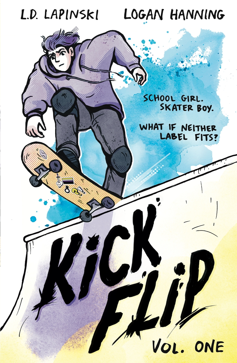 kickflipstepページ Kickflip Vol. 1 by L.D. Lapinski | Hachette UK
