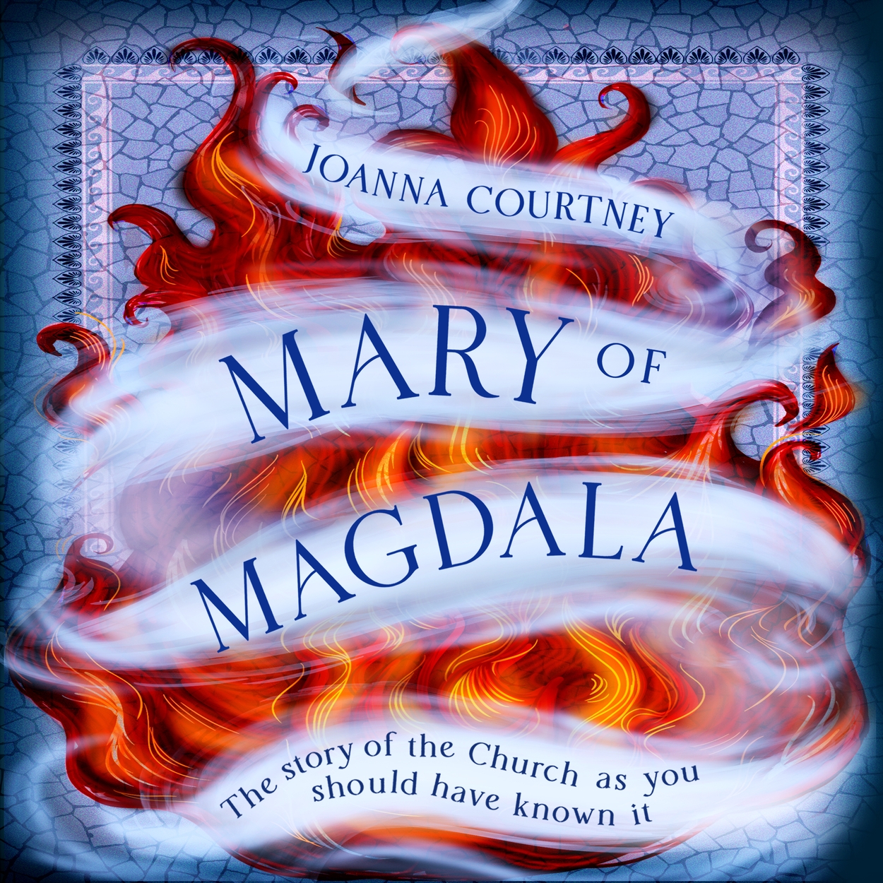 Mary of Magdala by Joanna Courtney | Hachette UK