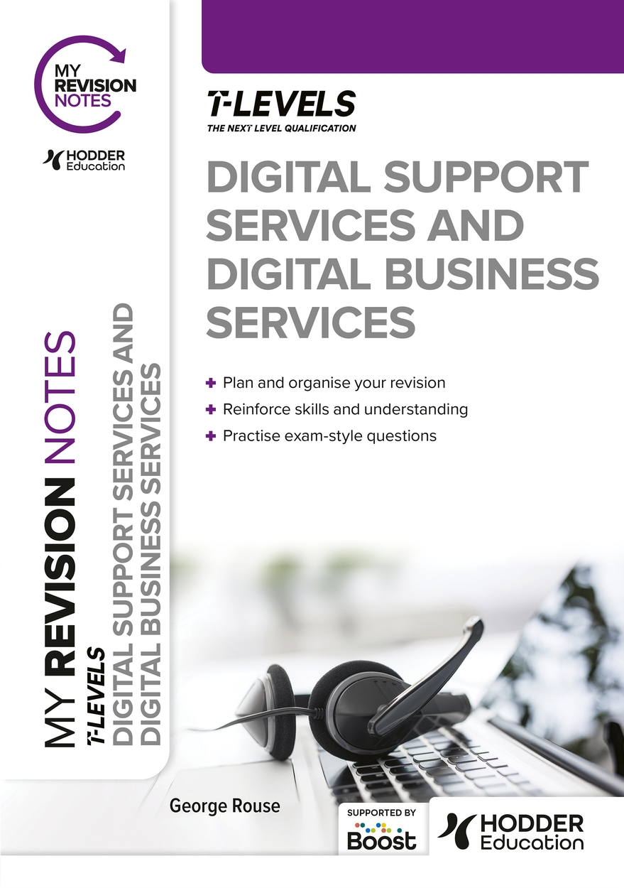 Digital Support Service Roles My Revision Notes: Digital Support Services and Digital Business ...