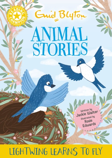Reading Champion: Enid Blyton Animal Stories: Lightwing Learns to Fly