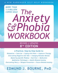 The Anxiety and Phobia Workbook (8th Edition)