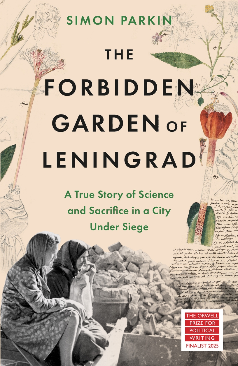The Forbidden Garden of Leningrad by Simon Parkin | Hachette UK