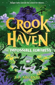The New Famous Five: Crookhaven: The Impossible Fortress