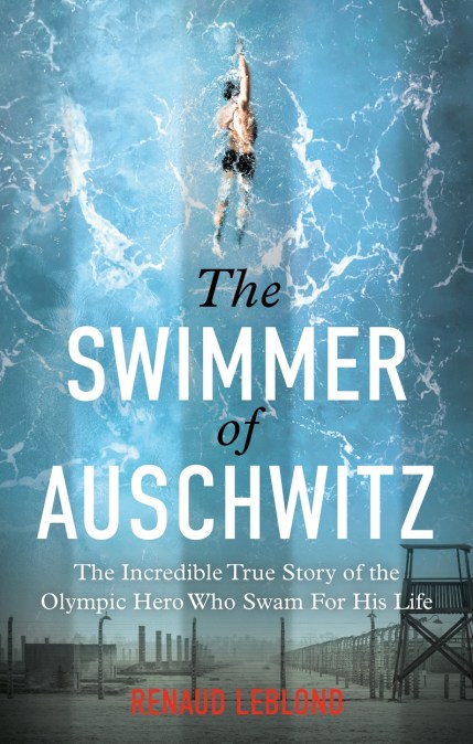 The Swimmer of Auschwitz