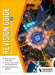 Revision Guide: History for Secondary 2