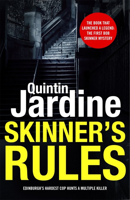 Skinner’s Rules (Bob Skinner series, Book 1)