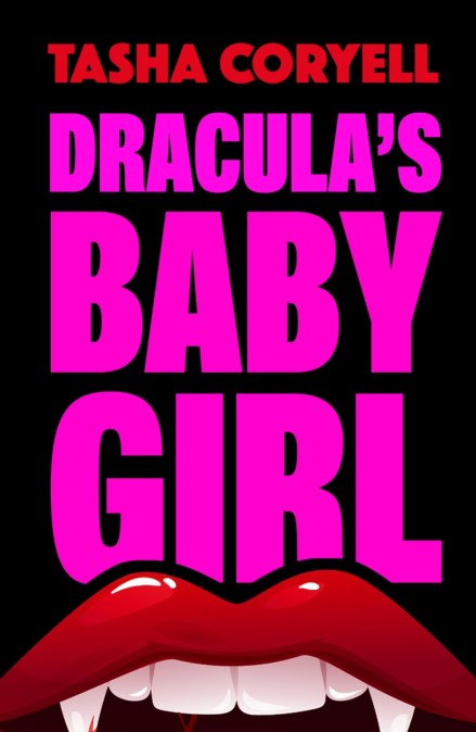 Dracula’s Baby Girl