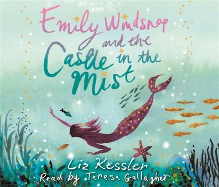 Emily Windsnap and the Castle in the Mist