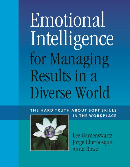 Emotional Intelligence for Managing Results in a Diverse World