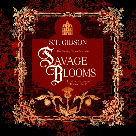 Savage Blooms