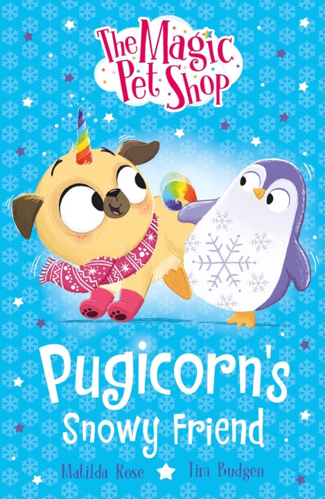 The Magic Pet Shop Stories: Pugicorn’s Snowy Friend