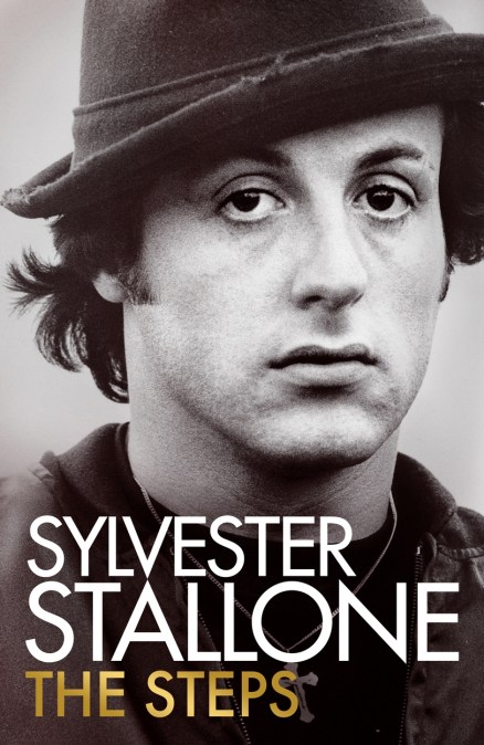 The Steps by Sylvester Stallone | Hachette UK