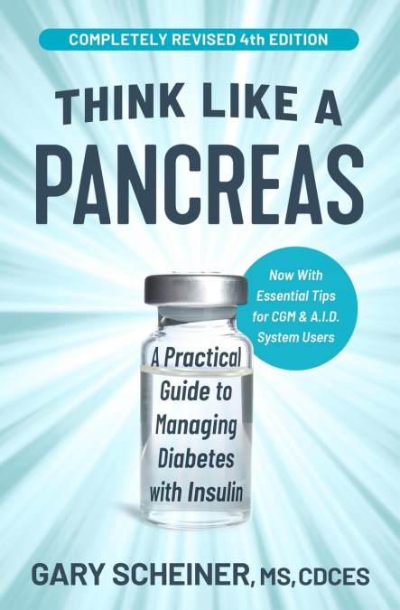 Think Like a Pancreas (4th Edition)