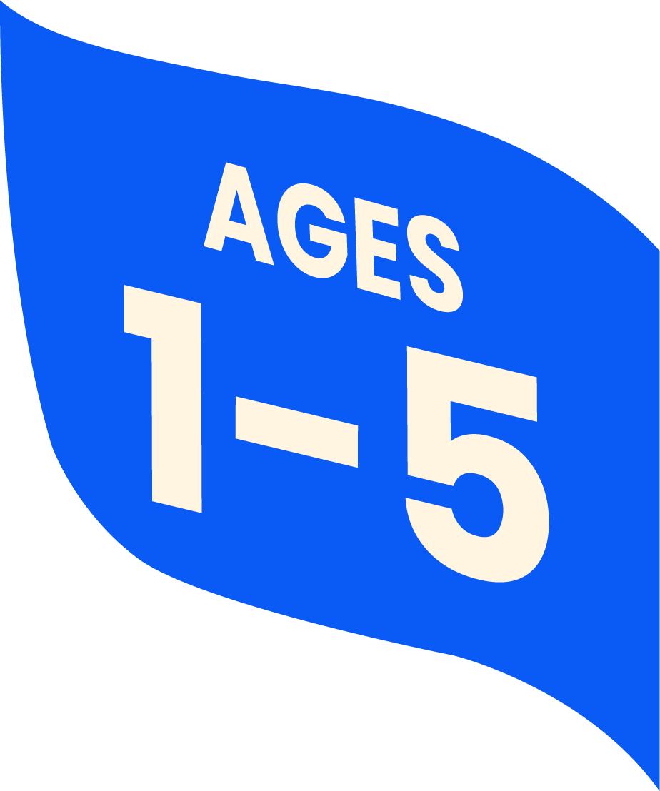 Ages 1 to 5