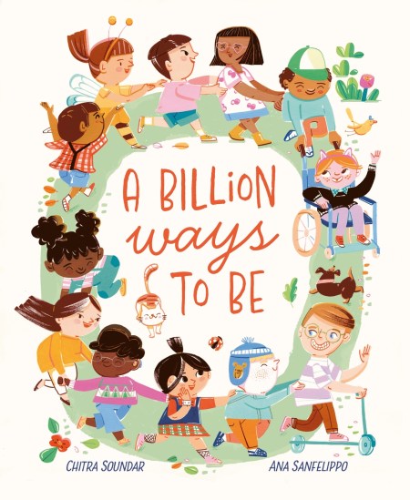 A Billion Ways to Be