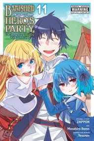 Banished from the Hero’s Party, I Decided to Live a Quiet Life in the Countryside, Vol. 11 (manga)