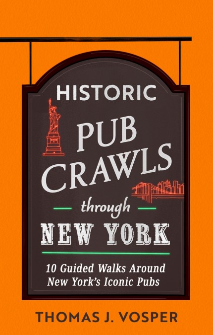 Historic Pub Crawls Through New York