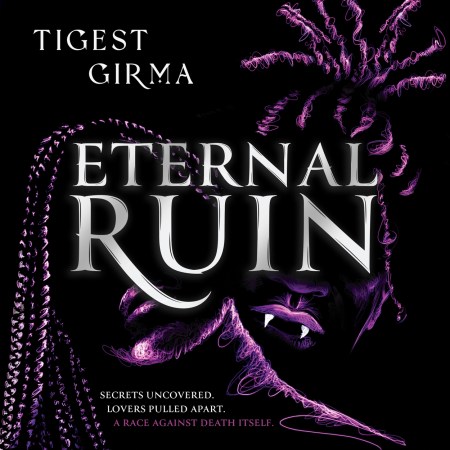 Immortal Dark Trilogy: Eternal Ruin