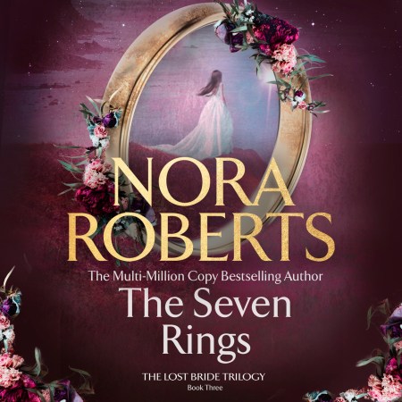 The Seven Rings (The Lost Bride Trilogy Book 3)