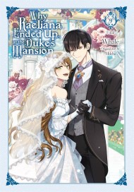 Why Raeliana Ended Up at the Duke’s Mansion, Vol. 9