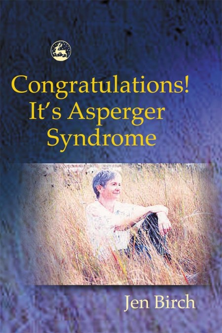 Congratulations! It’s Asperger Syndrome