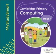 Cambridge Primary Computing Stage 3 Adaptive Learn: Teaching & Learning
