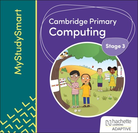 Cambridge Primary Computing Stage 3 Adaptive Learn: Teaching & Learning