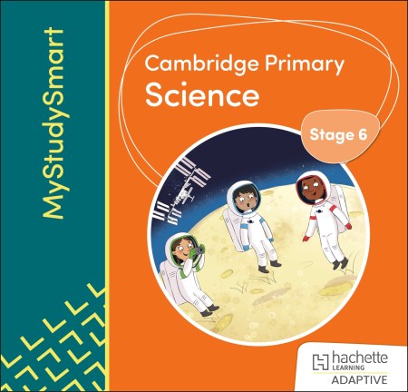 Cambridge Primary Science Stage 6 Adaptive Learn: Teaching & Learning