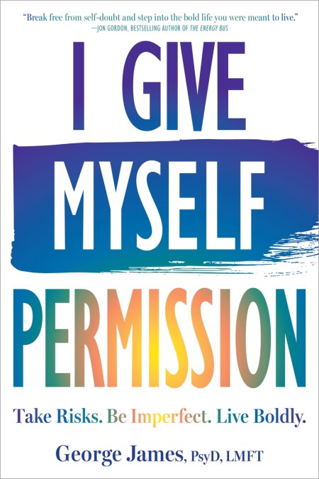 I Give Myself Permission