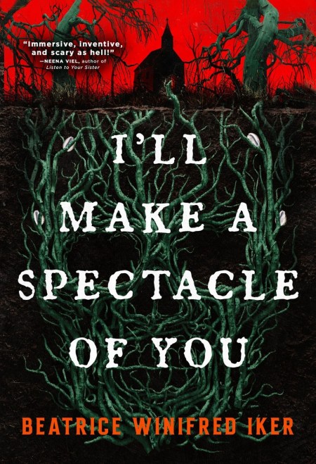 I’ll Make A Spectacle of You