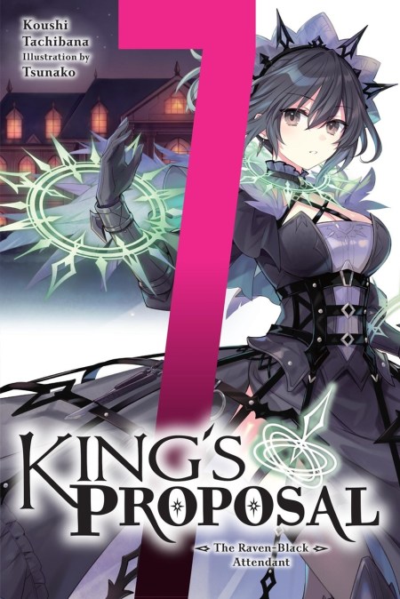 King’s Proposal, Vol. 7 (light novel)