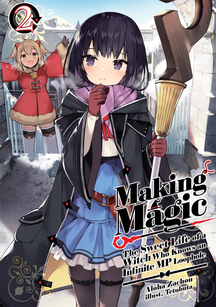 Making Magic: The Sweet Life of a Witch Who Knows an Infinite MP