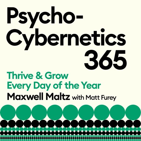 Psycho-Cybernetics 365