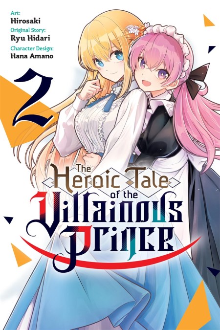 The Heroic Tale of the Villainous Prince, Vol. 2