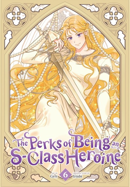 The Perks of Being an S-Class Heroine, Vol. 6