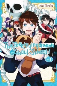 The Terrifying Students at Ghoul School!, Vol. 1