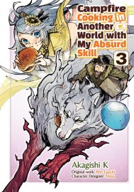 Campfire Cooking in Another World With My Absurd Skill: Volume 3 (Manga)