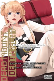 Dead Mount Death Play Side Story: Phantom Solitaire’s Art of Disguising Oneself as a Supernatural Being, Vol. 2