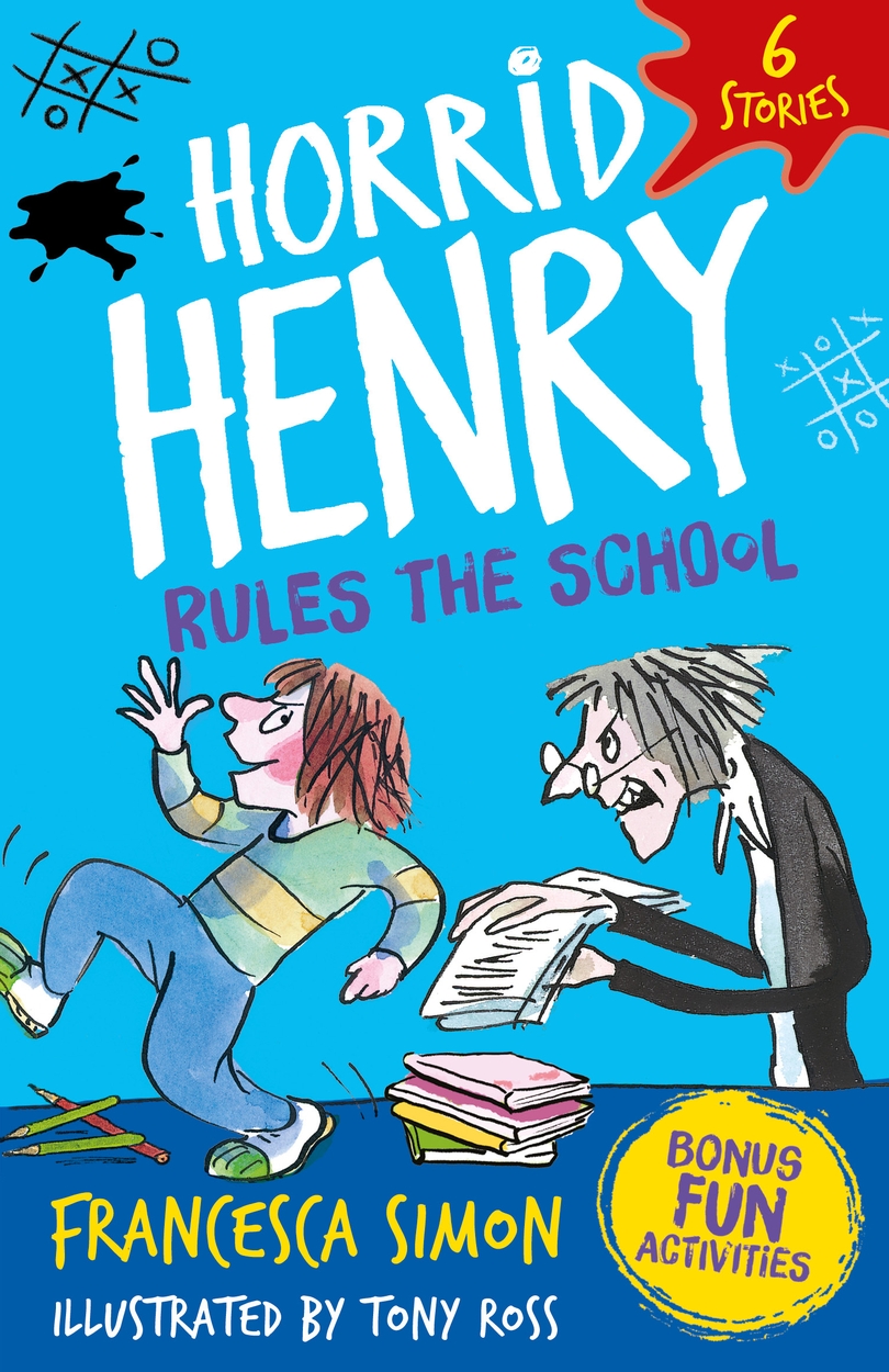 Horrid Henry: Rules the School by Francesca Simon | Hachette UK