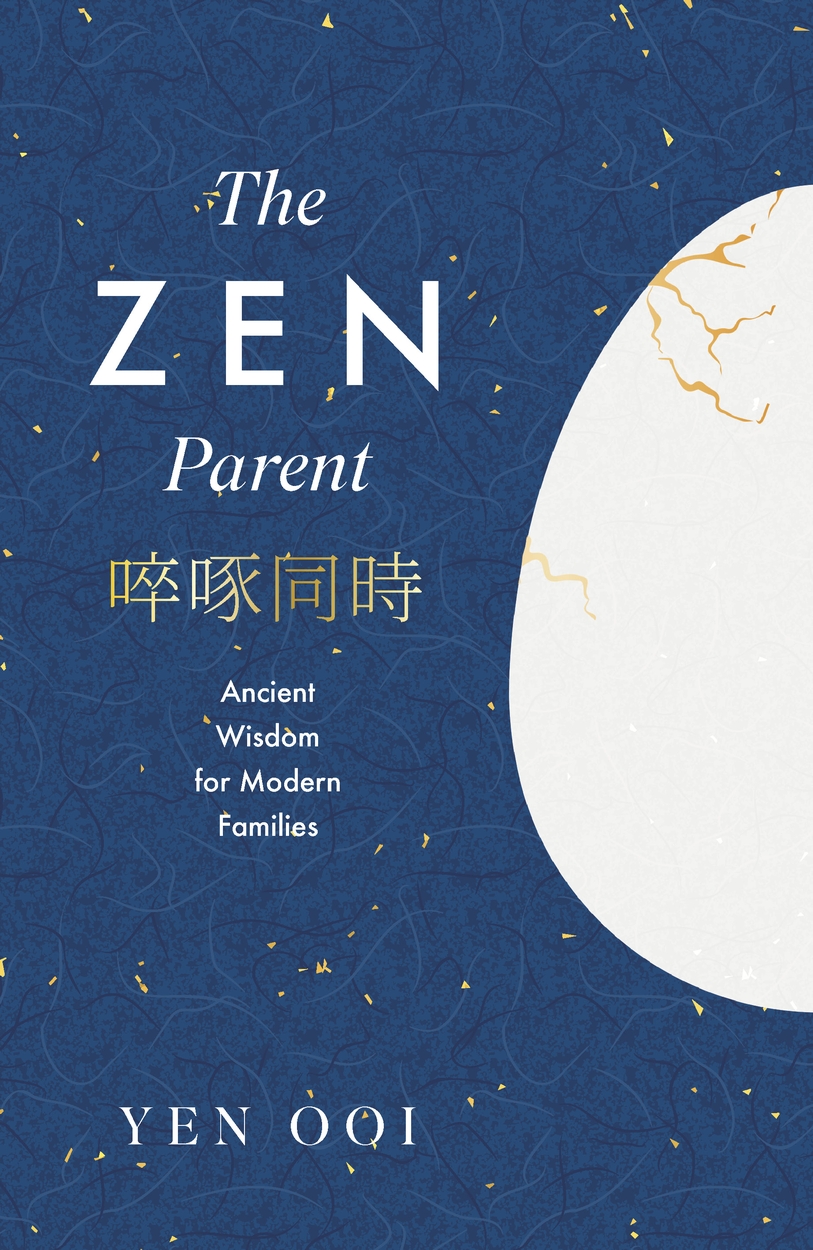 The Zen Parent by Yen Ooi | Hachette UK