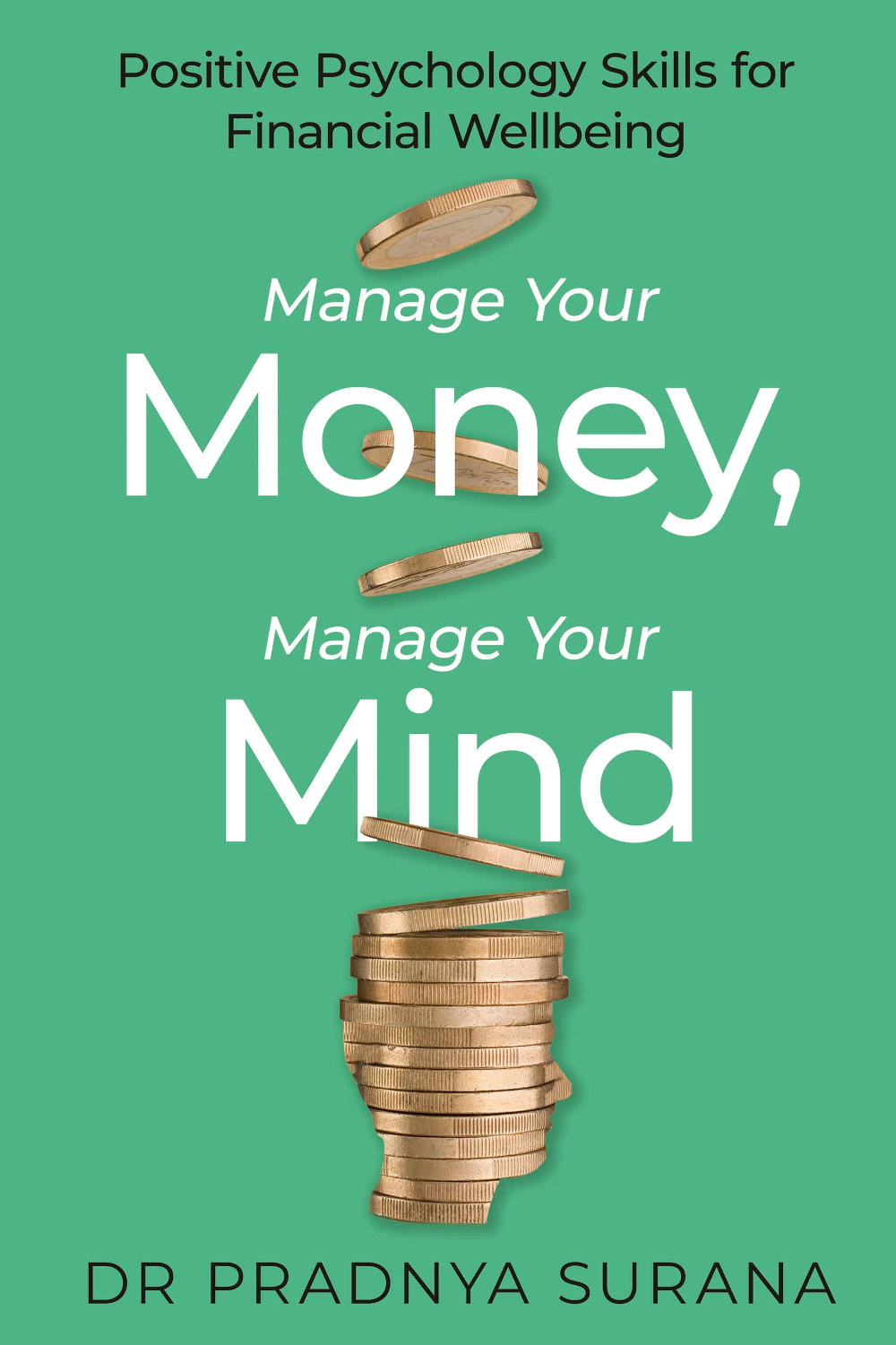 Manage Your Money, Manage Your Mind